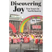 Discovering Joy: Ten Years in North Korea
