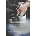 Be Transformed: Essential Principles for Personal and Public Life