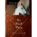 No Small Thing