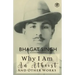 Why I am an Atheist and Other Works