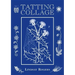 Tatting Collage