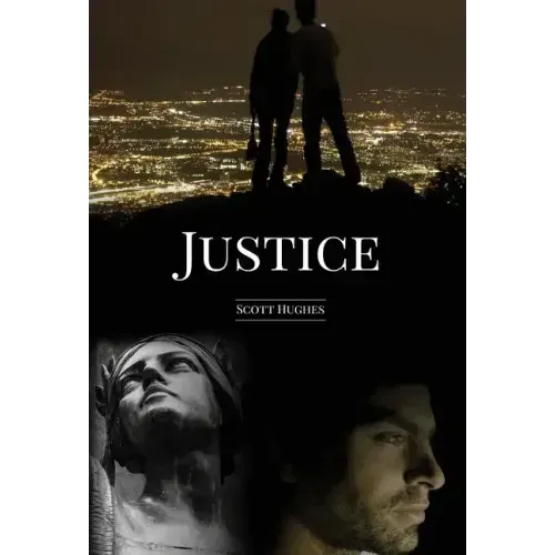 Justice: A Novella