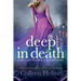 Deep In Death: A Shelby Nichols Adventure