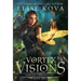 Vortex Visions