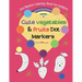Dot Marker Coloring Book for toddlers -Cute Vegetables & Fruits Dot Markers