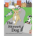 The Street Dog