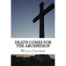 Death Comes for the Archbishop