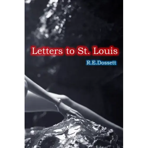 Letters to St. Louis