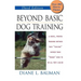Beyond Basic Dog Training