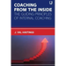 Coaching from the Inside: The Guiding Principles of Internal Coaching