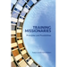 Training Missionaries: Principles and Possibilities