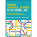 English Language Learning in the Digital Age: Learner-Driven Strategies for Adolescents and Young Adults