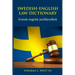 Swedish-English Law Dictionary: Svensk-engelsk juridikordbok