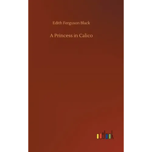 A Princess in Calico