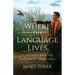 Where the Language Lives: VI Hilbert and the Gift of Lushootseed
