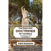 The Greatest Doctrines Of The Bible: The Oneness of God and the New Birth