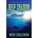 Deep Shadow