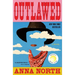 Outlawed