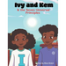Ivy and Kem and The Seven Universal Principles