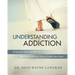 Understanding Addiction: Perspective from a Member of the Church of Jesus Christ of Latter-day Saints