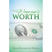 The Woman's Worth