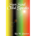 Sun Soul Child Speaks