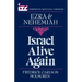Israel Alive Again: A Commentary on the Books of Ezra and Nehemiah