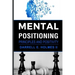 Mental Postioning: Principles and Positivity