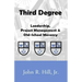 Third Degree: Leadership, Project Management and Old School Masonry