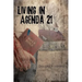 Living in Agenda 21