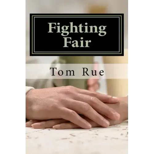 Fighting Fair: Gender Differences in Levels of Androgyny as Reflected in Styles of Expression of Anger in Marital Relationships