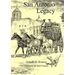San Antonio Legacy: Folklore and Legends of a Diverse People