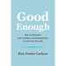 Good Enough: How to Overcome Fear of Failure and Perfectionism to Live Your Best Life