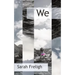 We