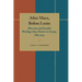 After Marx, Before Lenin: Marxism and Socialist Working-Class Parties in Europe, 1884-1914