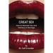 Great Sex: How To Maintain Sex and Intimacy In Your Marriage