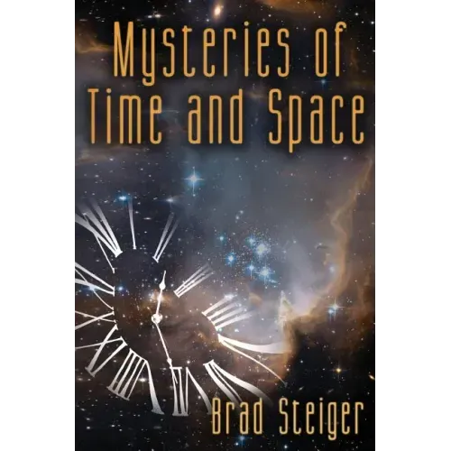 Mysteries of Time and Space