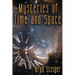 Mysteries of Time and Space