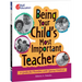 Being Your Child's Most Important Teacher: A Guide for Families with Young Children