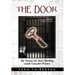 The Door: My Twenty-Six Years Working Inside Canada's Prisons