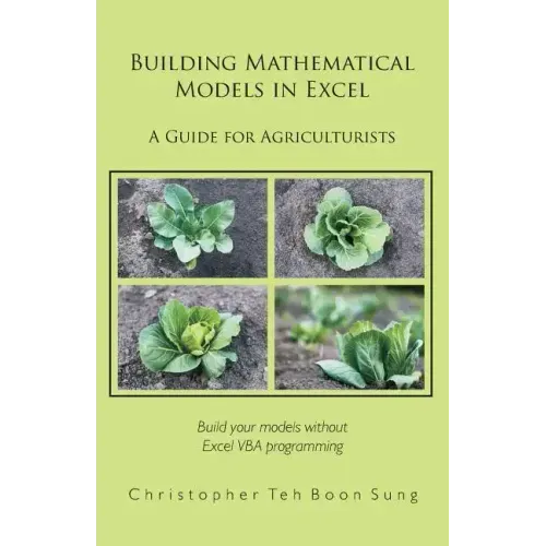 Building Mathematical Models in Excel: A Guide for Agriculturists