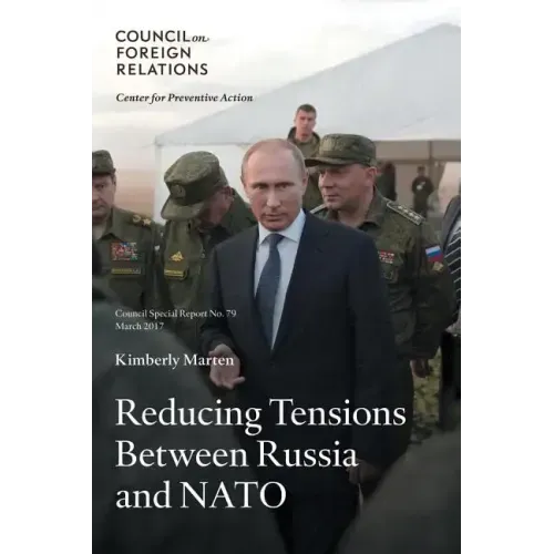 Reducing Tensions Between Russia and NATO
