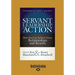 Servant Leadership in Action: How You Can Achieve Great Relationships and Results (Large Print 16pt)