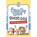Family Time Questions: That help you connect