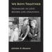 We Boys Together: Teenagers in Love Before Girl-Craziness