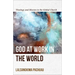 God at Work in the World