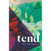 Tend