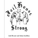Jailhouse Strong