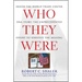Who They Were: Inside the World Trade Center DNA Story: The Unprecedented Effort to Identify the Missing