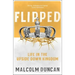 Flipped: Life in the Upside Down Kingdom